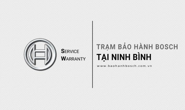 Trung tâm bảo hành Bosch tại Ninh Bình