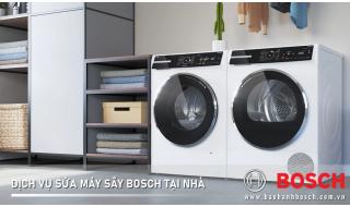 Sửa máy sấy Bosch tại nhà | TOP 10+ địa chỉ CHÍNH HÃNG