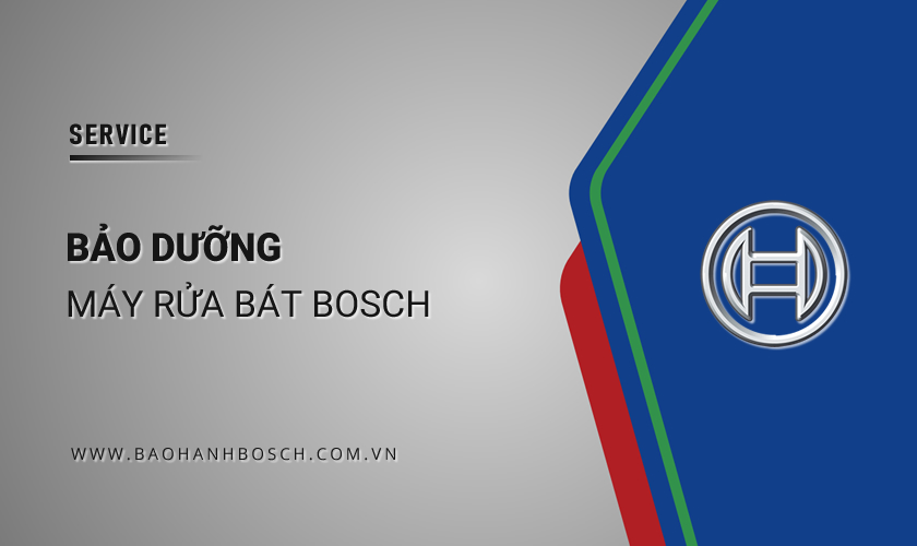 Bảo dưỡng máy rửa bát Bosch