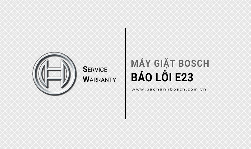 Máy giặt Bosch báo lỗi E23