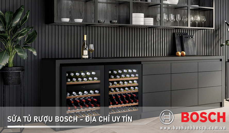 Sửa tủ rượu Bosch